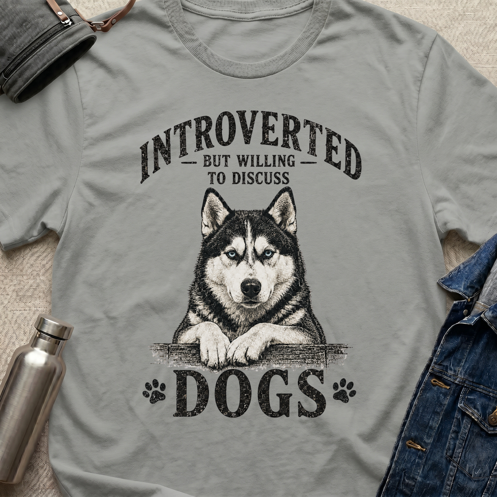 Introverted (But will discuss dogs) T-Shirt