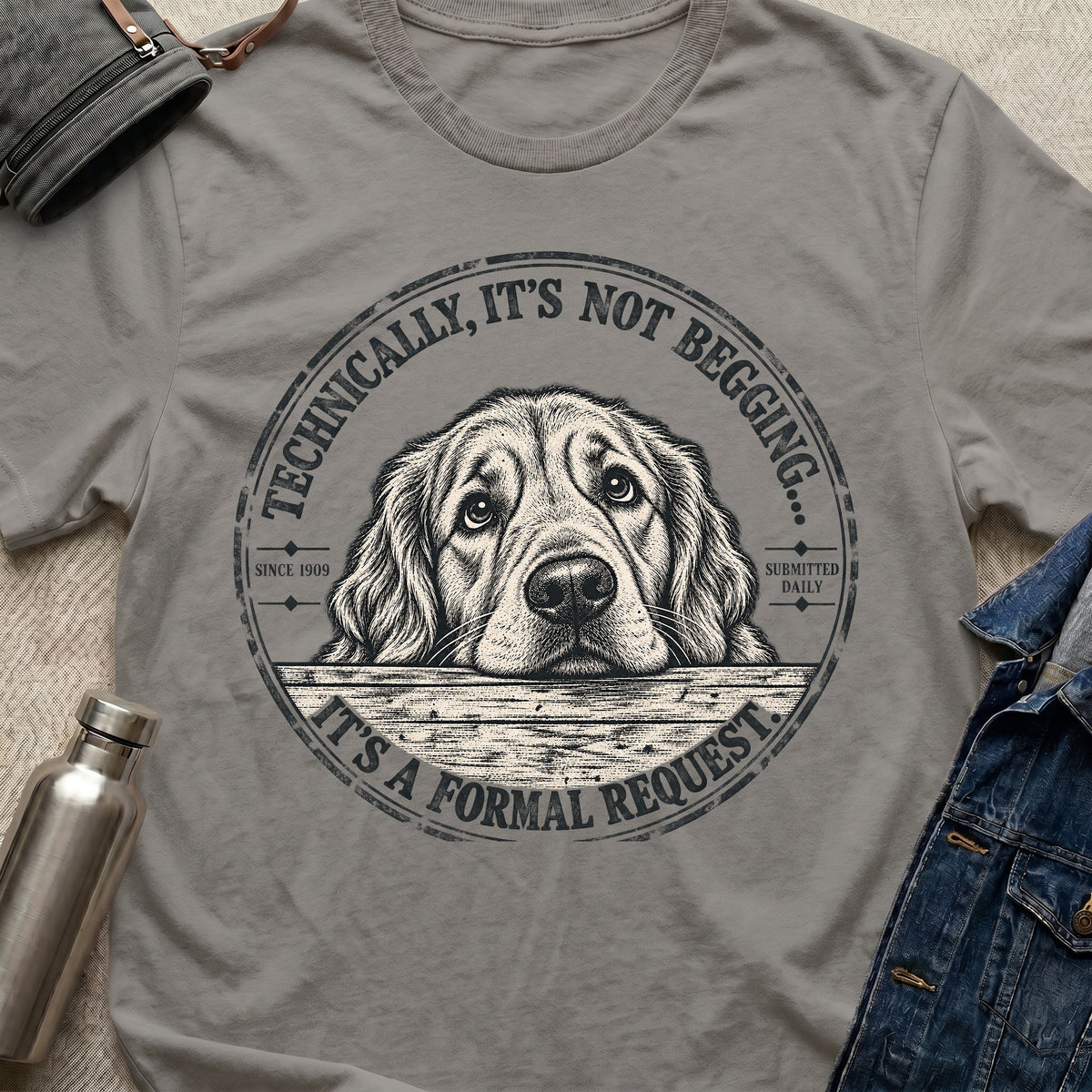 Not Begging T-Shirt