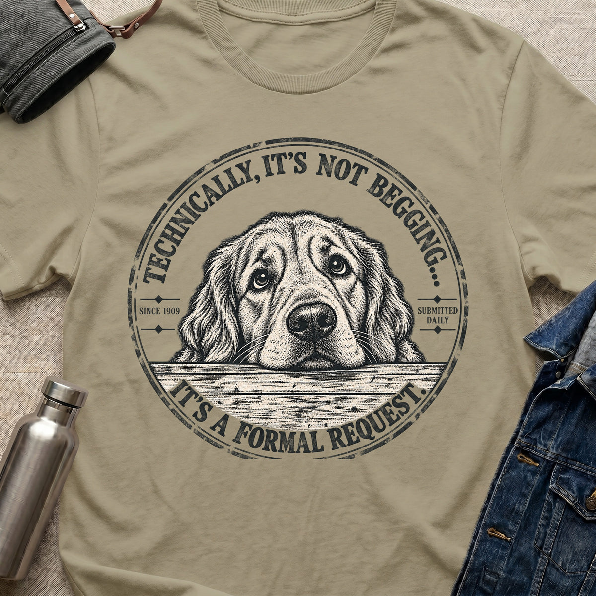 Not Begging T-Shirt