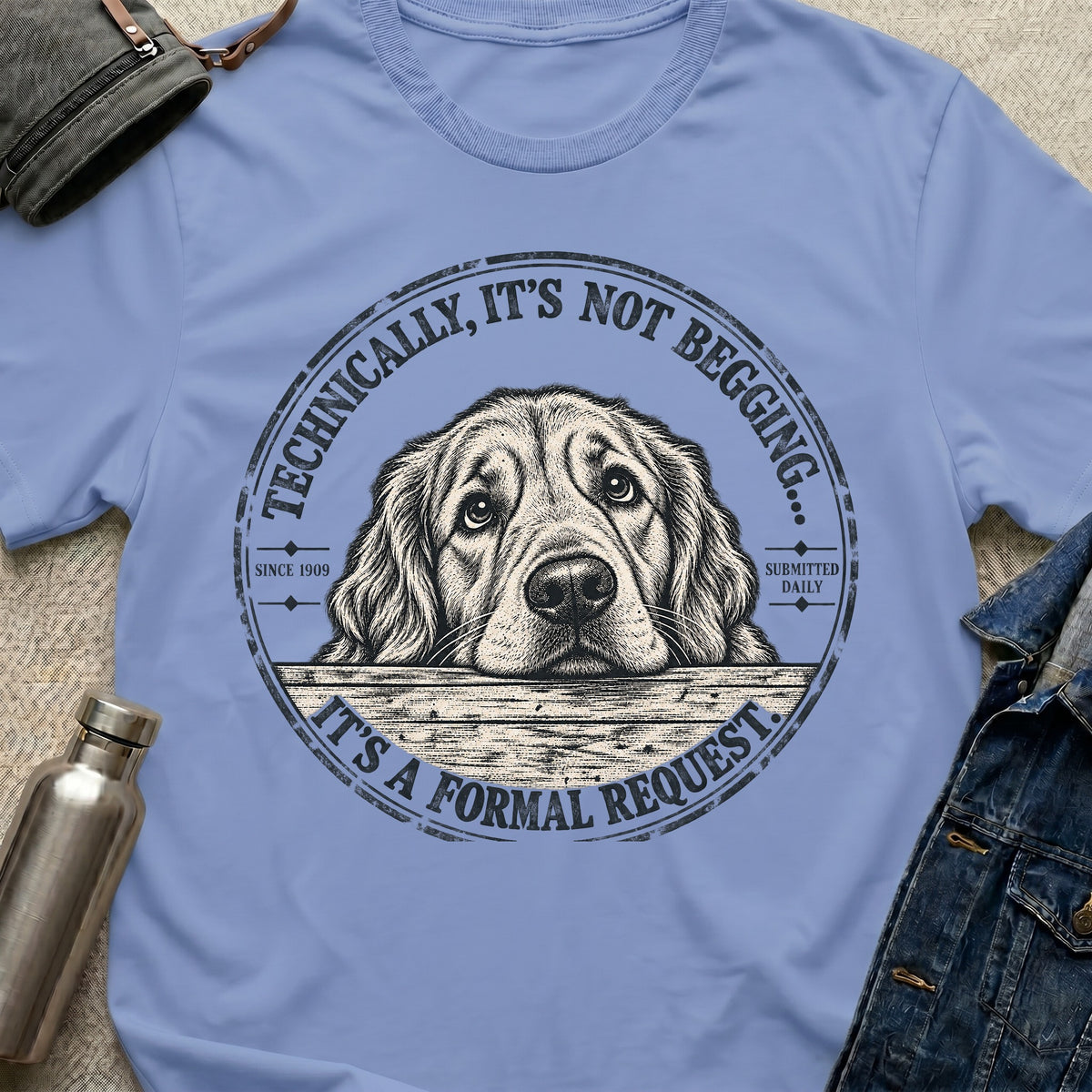 Not Begging T-Shirt