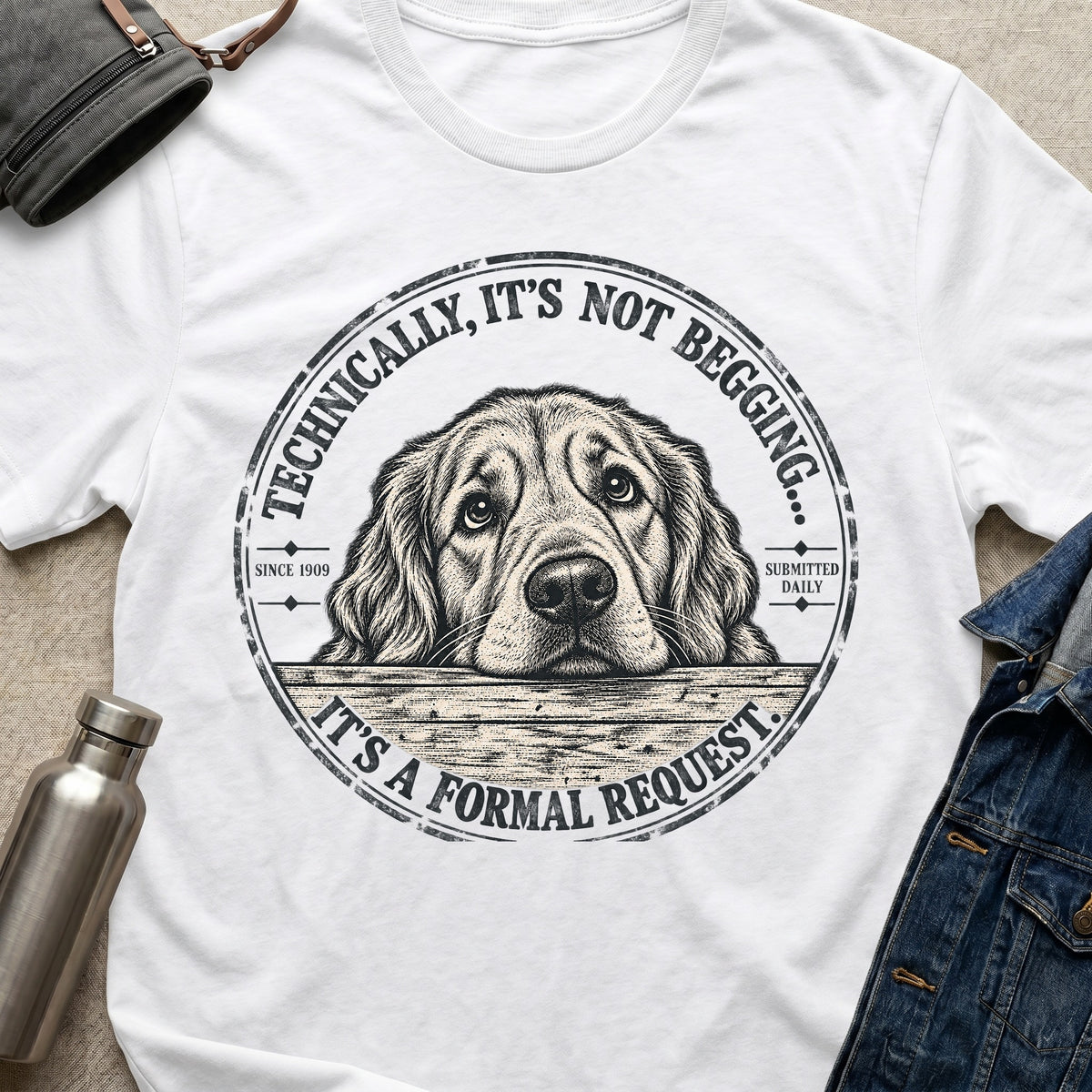 Not Begging T-Shirt